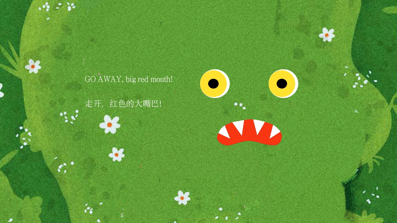 走开大绿怪英文绘本故事PPT课件下载12
