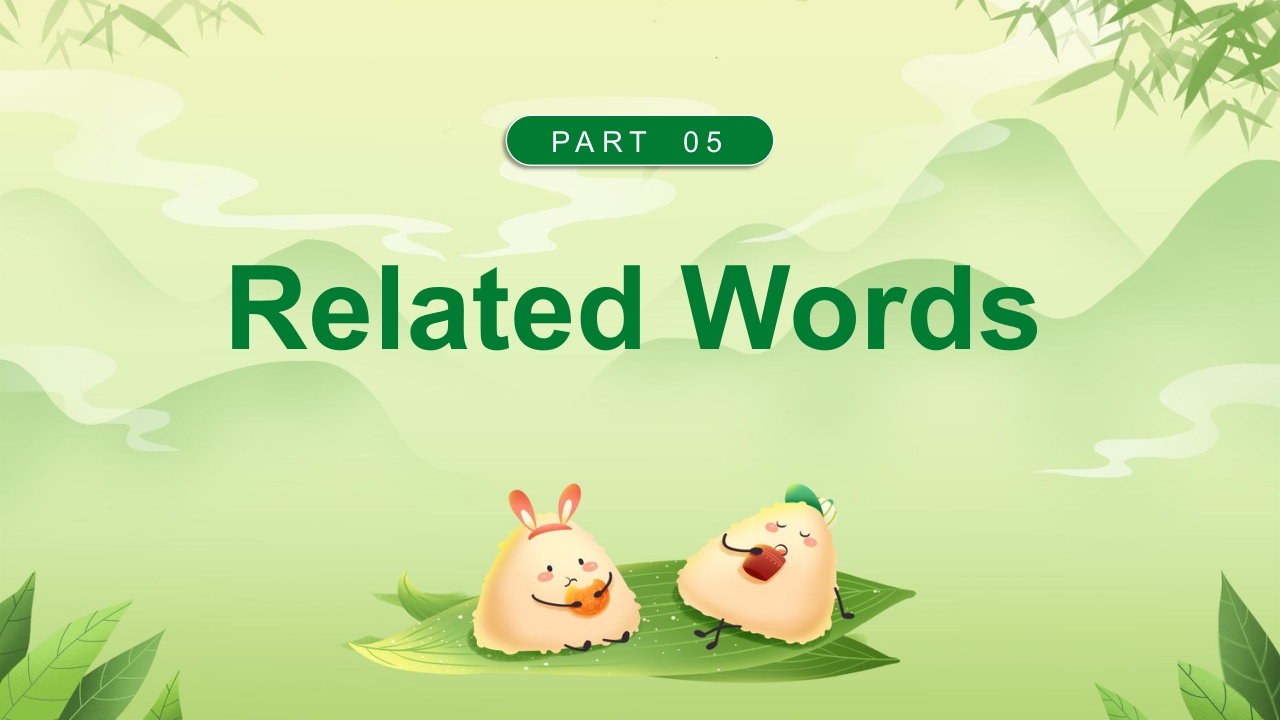 绿色清新端午节英文介绍PPT课件20