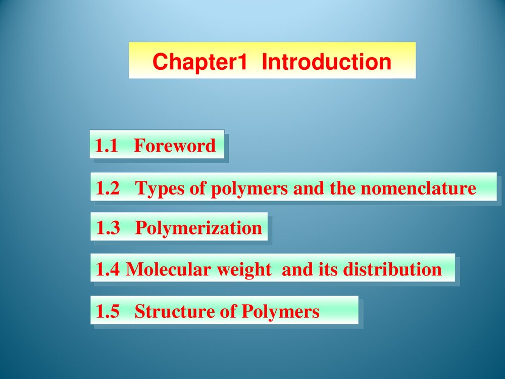 高分子化学英文PPT课件下载(红102页)1